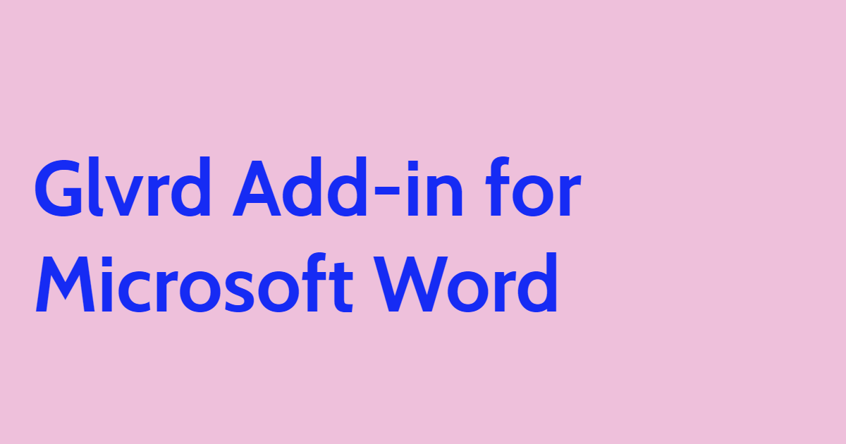 Glvrd Add-in for Microsoft Word